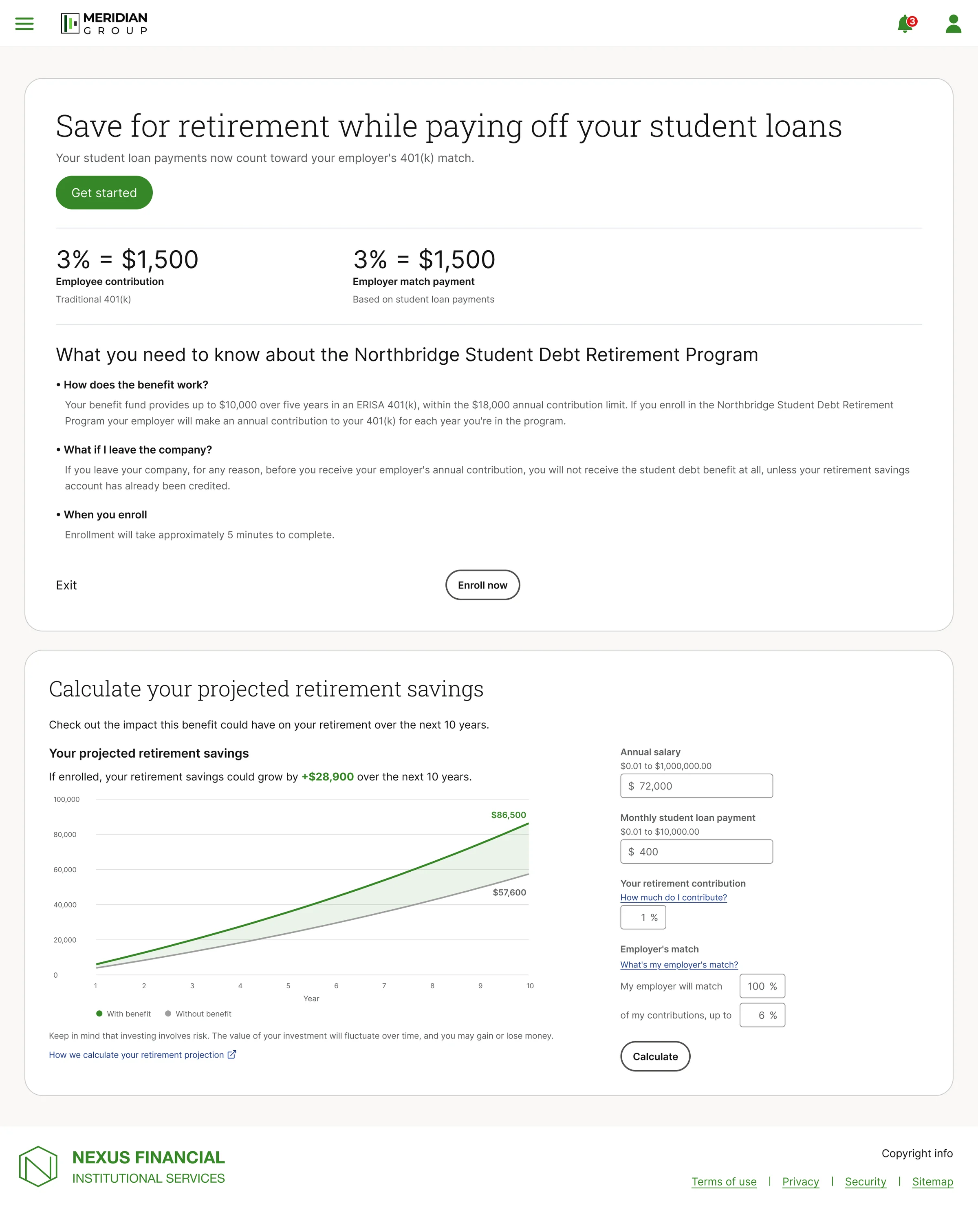 Enrollment intro screen showing the employer match figures and a retirement projection calculator with salary, loan payment, contribution and employer match inputs, all before any account connection is requested